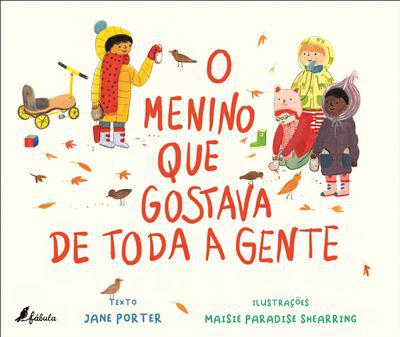 O Menino que Gostava de Toda a Gente de Jane Porter