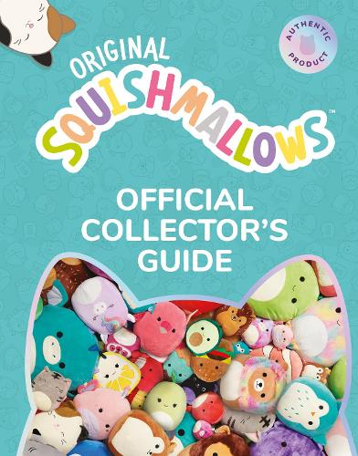 Squishmallows Official Collectors' Guide (Hardback)