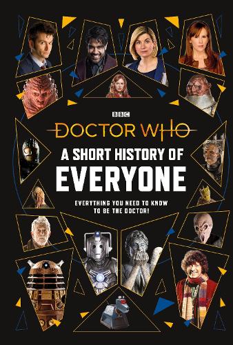 Doctor Who: A Short History of Everyone (Hardback)