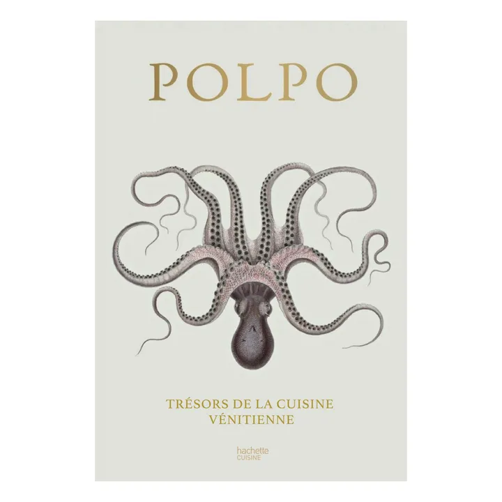 Hachette Polpo, Trésors de la cuisine vénitienne - FR