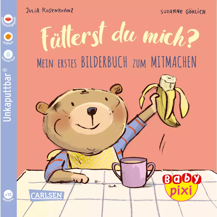 CARLSEN Baby Pixi (unkaputtbar) 76: Fütterst du mich?