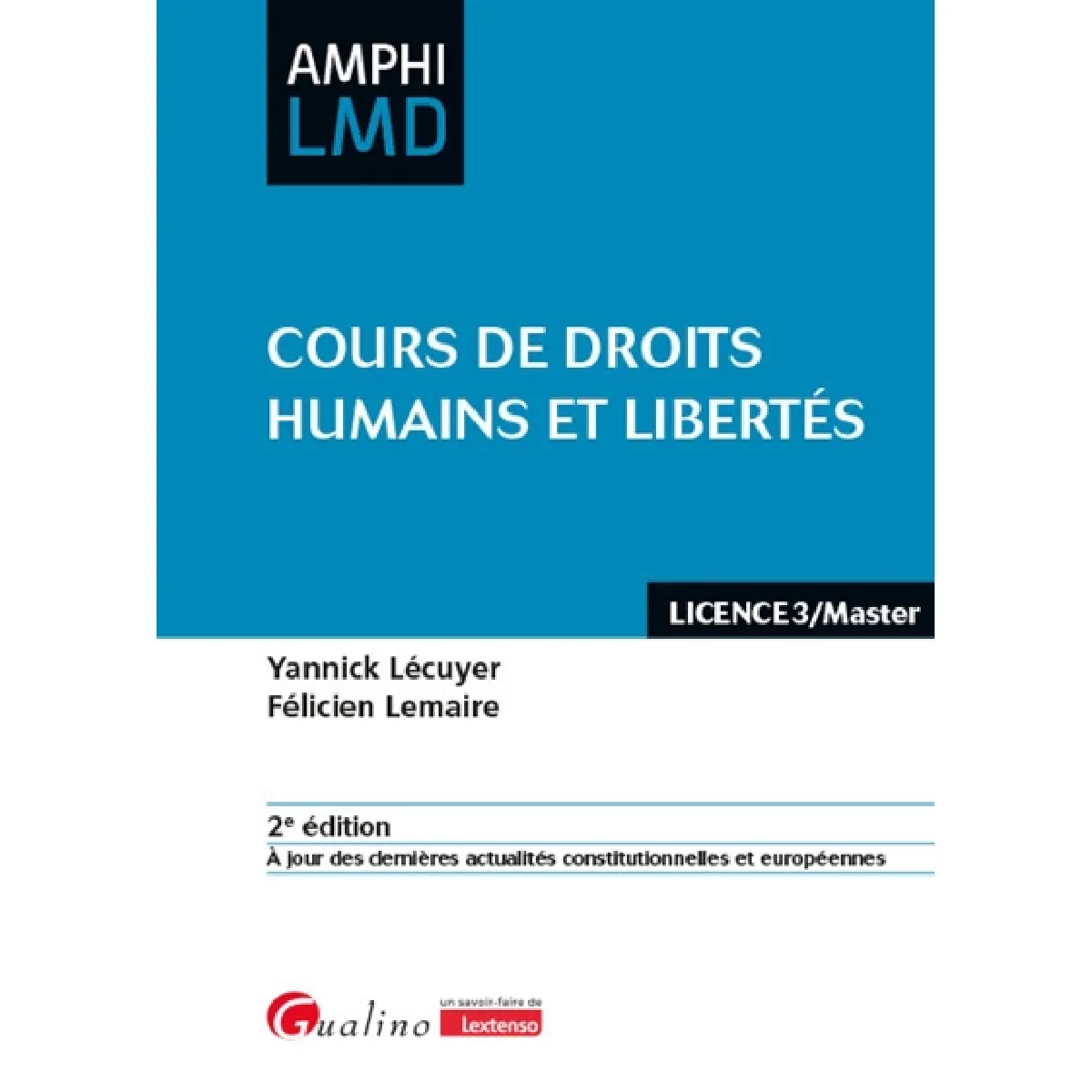 Cours de droits humains et libertés : licence 3, master
