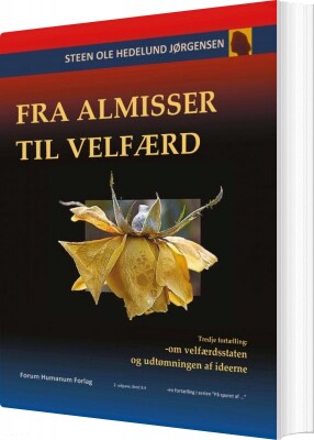 Fra Almisser Til Velfærd - Steen Ole Hedelund Jørgensen - Bog