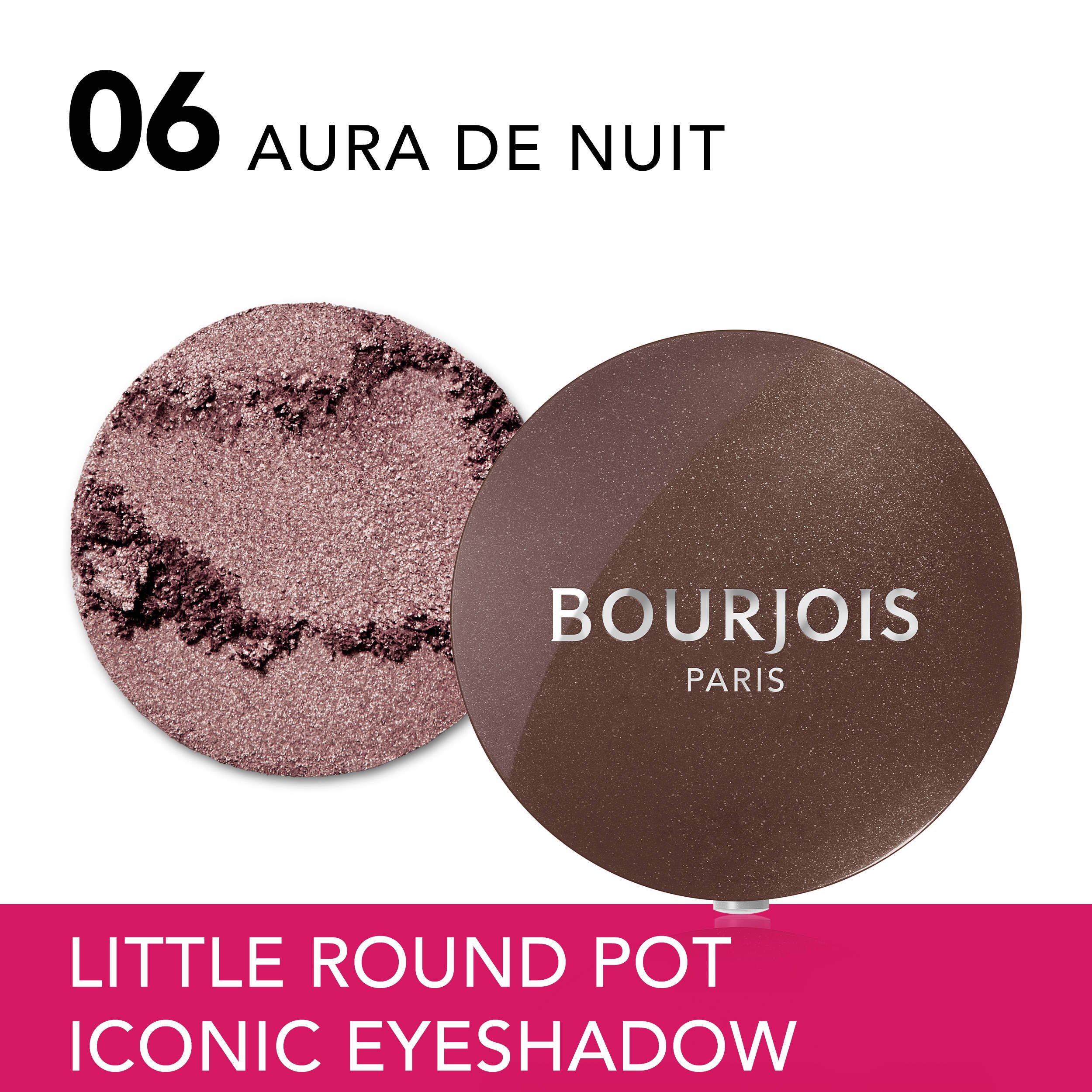 Bourjois Little Round Pot oogschaduw - 006 Aura De Nuit
