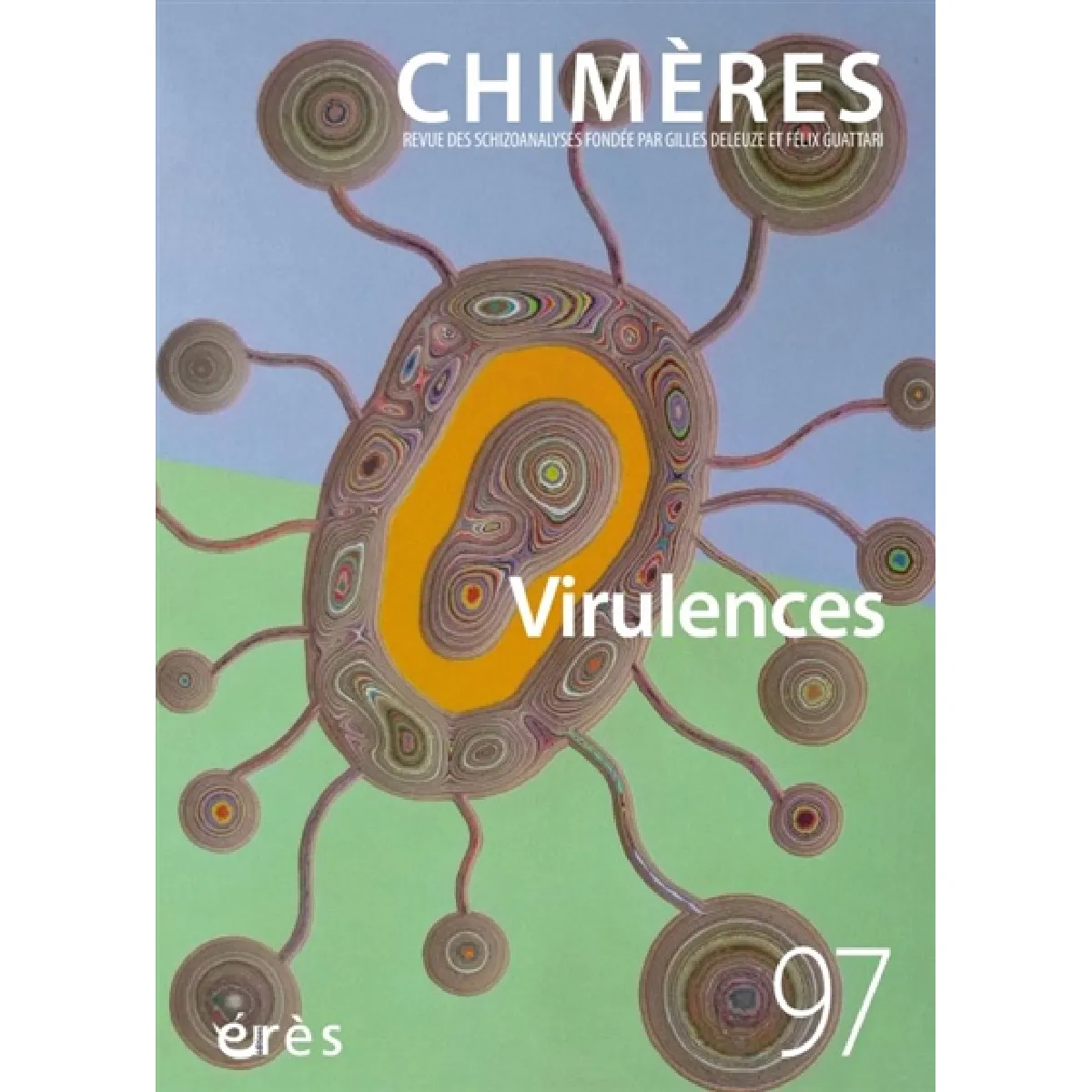 Chimères, n° 97. Virulences · Occasion