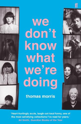We Don't Know What We're Doing (Paperback)