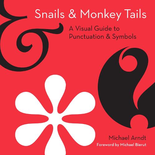 Snails and Monkey Tails (Hardback)
