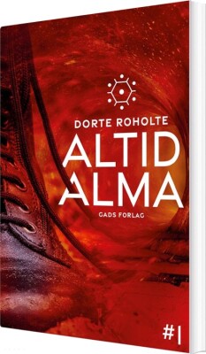 Altid Alma 1 - Dorte Roholte - Bog