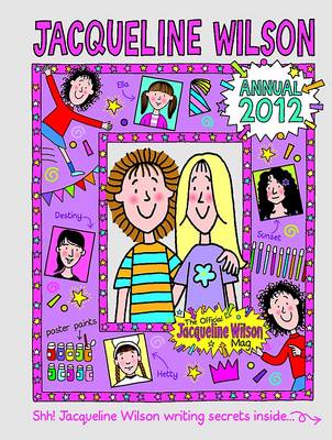 Jacqueline Wilson Annual 2012 (Hardback)