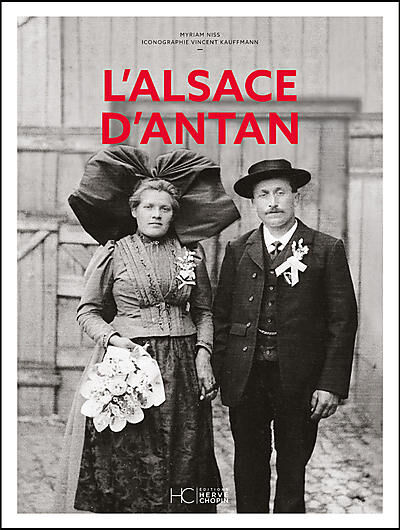 L'ALSACE D'ANTAN