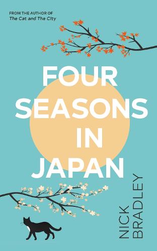 Four Seasons in Japan (Hardback)