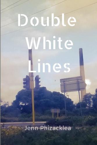 Double White Lines: Two Novellas (Paperback)