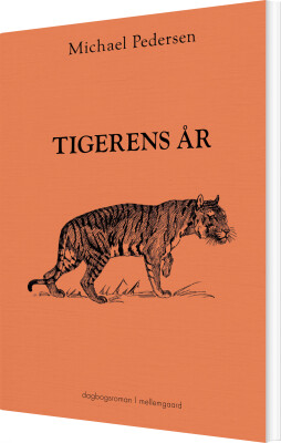 Tigerens År - Michael Pedersen - Bog