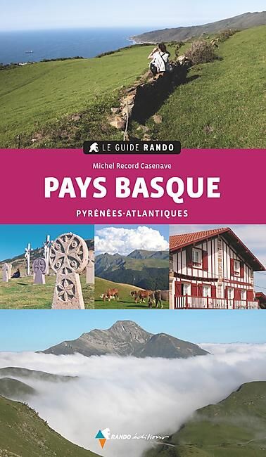 RANDO EDITIONS - PAYS BASQUE GUIDE RANDO