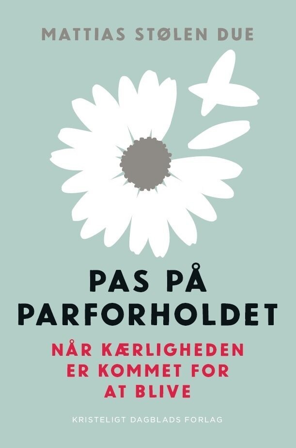 Pas På Parforholdet - Mattias Stølen Due - Bog