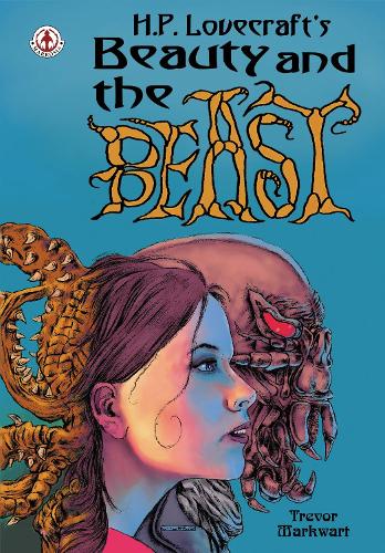 H.P. Lovecraft's Beauty and the Beast (Paperback)
