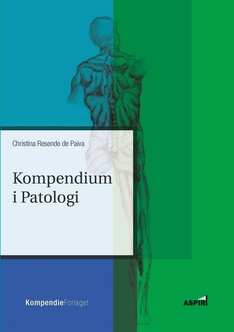 Kompendium I Patologi - Christina Resende De Paiva - Bog