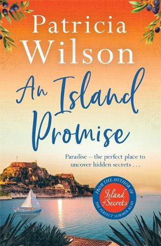 An Island Promise: Escape to the Greek islands with this perfect beach read (Paperback)