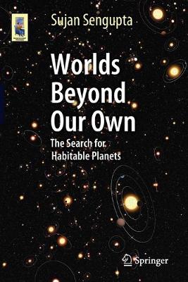 Worlds Beyond Our Own: The Search for Habitable Planets - Astronomers' Universe (Paperback)