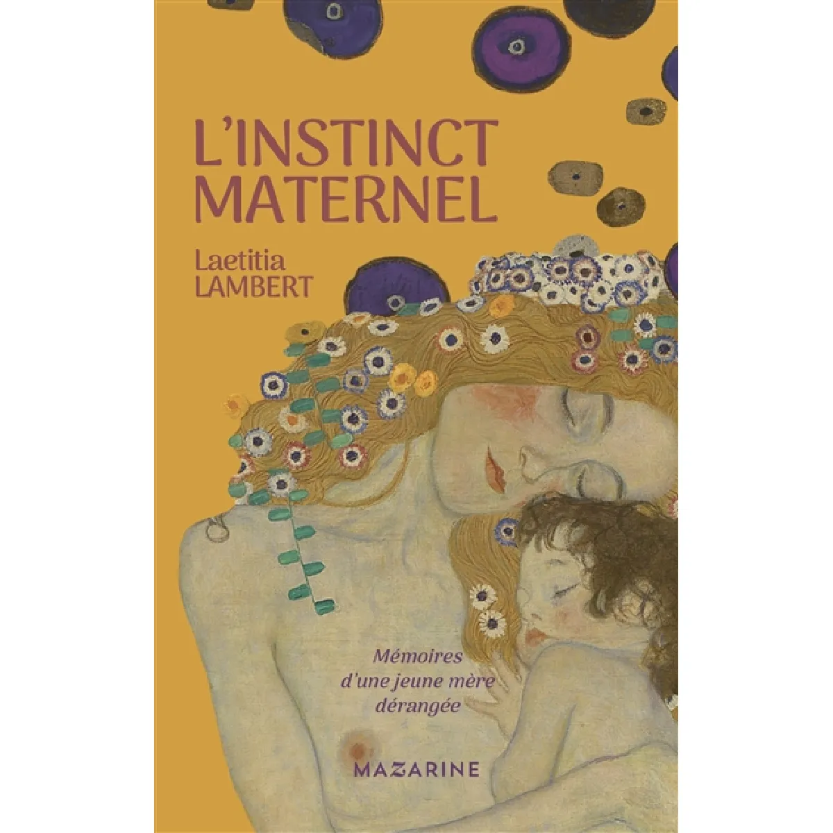L'instinct maternel : mémoires d'une jeune mère dérangée : récit · Occasion
