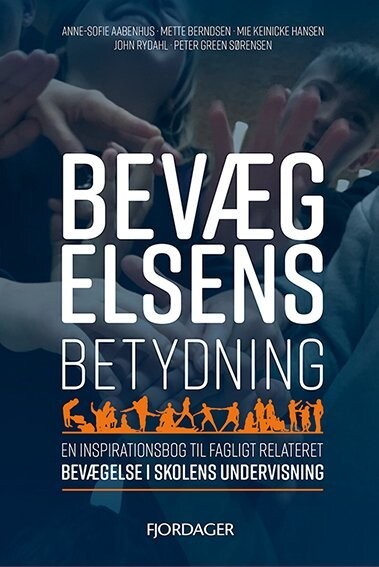 Bevægelsens Betydning - John Rydahl - Bog