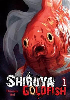 Shibuya Goldfish, Vol. 1 (Paperback)