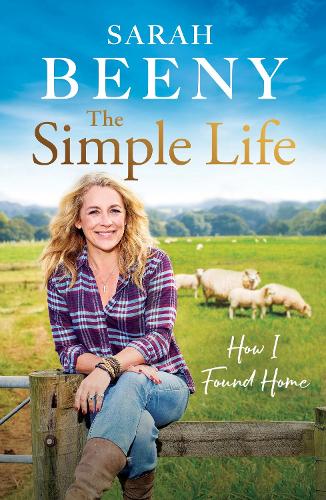 The Simple Life: How I Found Home (Hardback)