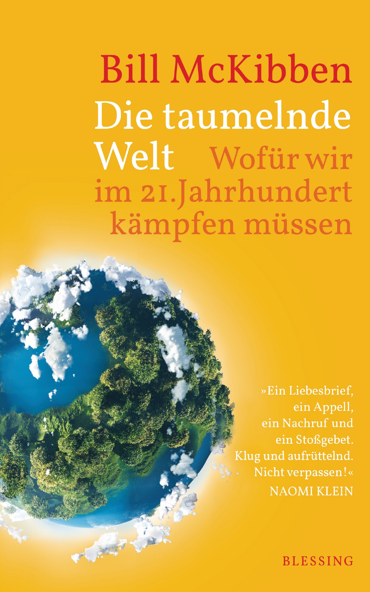 Buch 'Die taumelnde Welt', Wofür wir im 21. Jahrhundert kämpfen müssen günstig bestellen