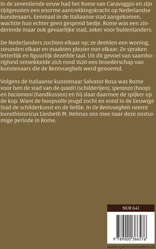 Liesbeth M. Helmus - De Bentvueghels - Kunsthistorisch Boek - Geschiedenis - Nederlands
