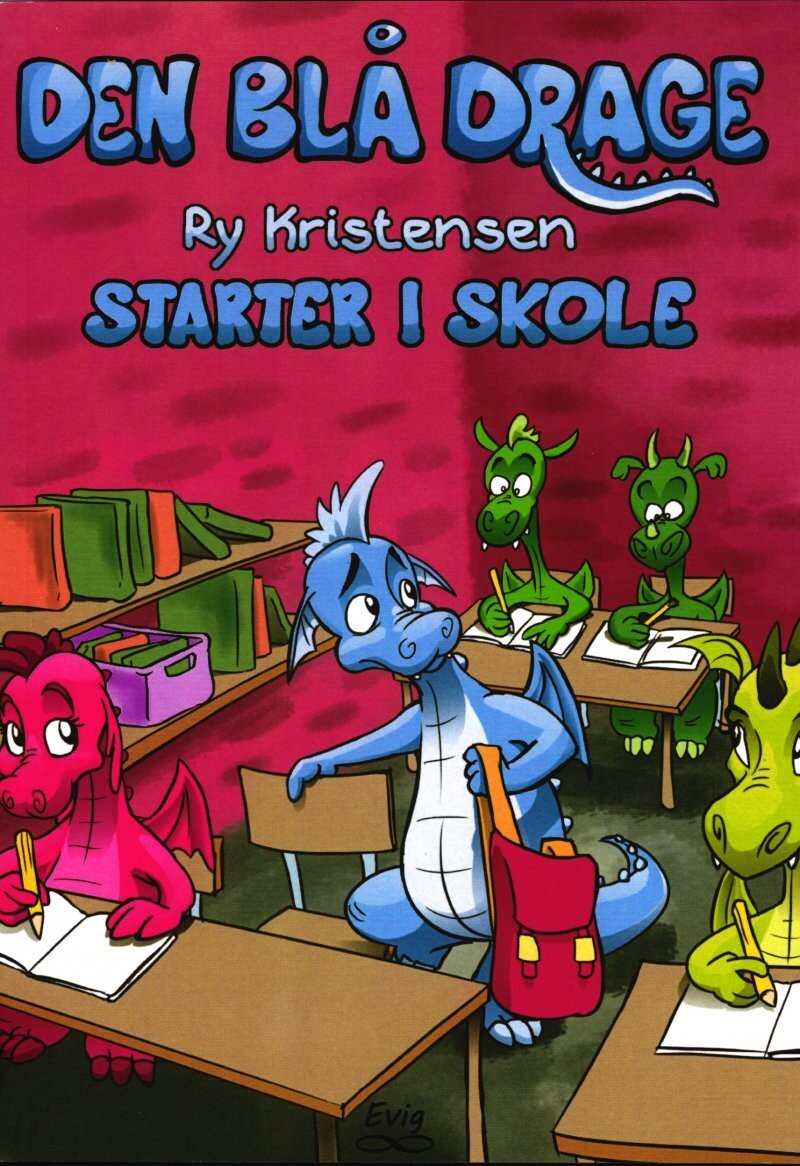 Den Blå Drage 2 - Starter I Skole - Ry Kristensen - Bog