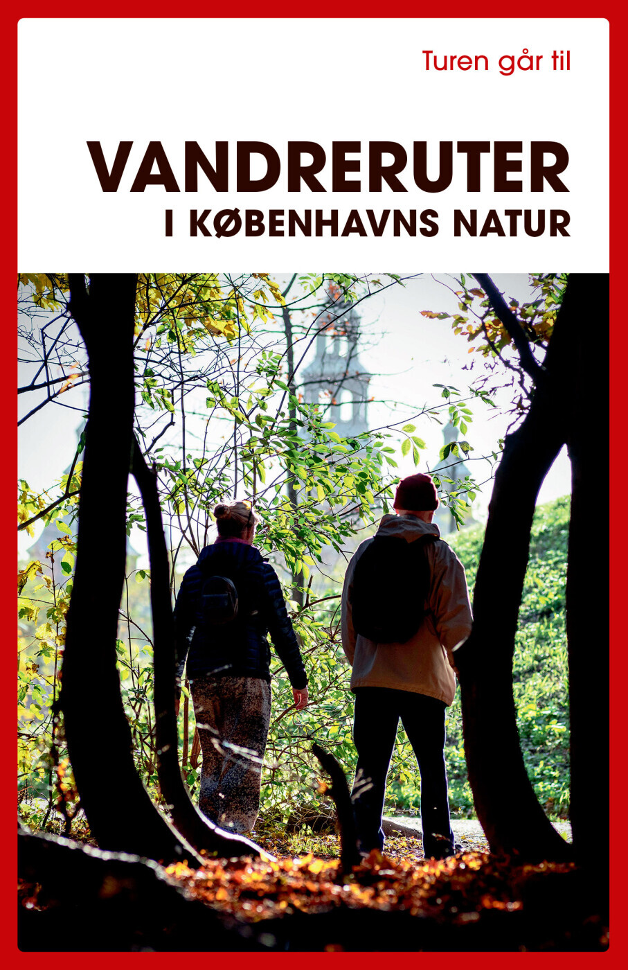 Turen Går Til Vandreruter I Københavns Natur - Gunhild Riske - Bog
