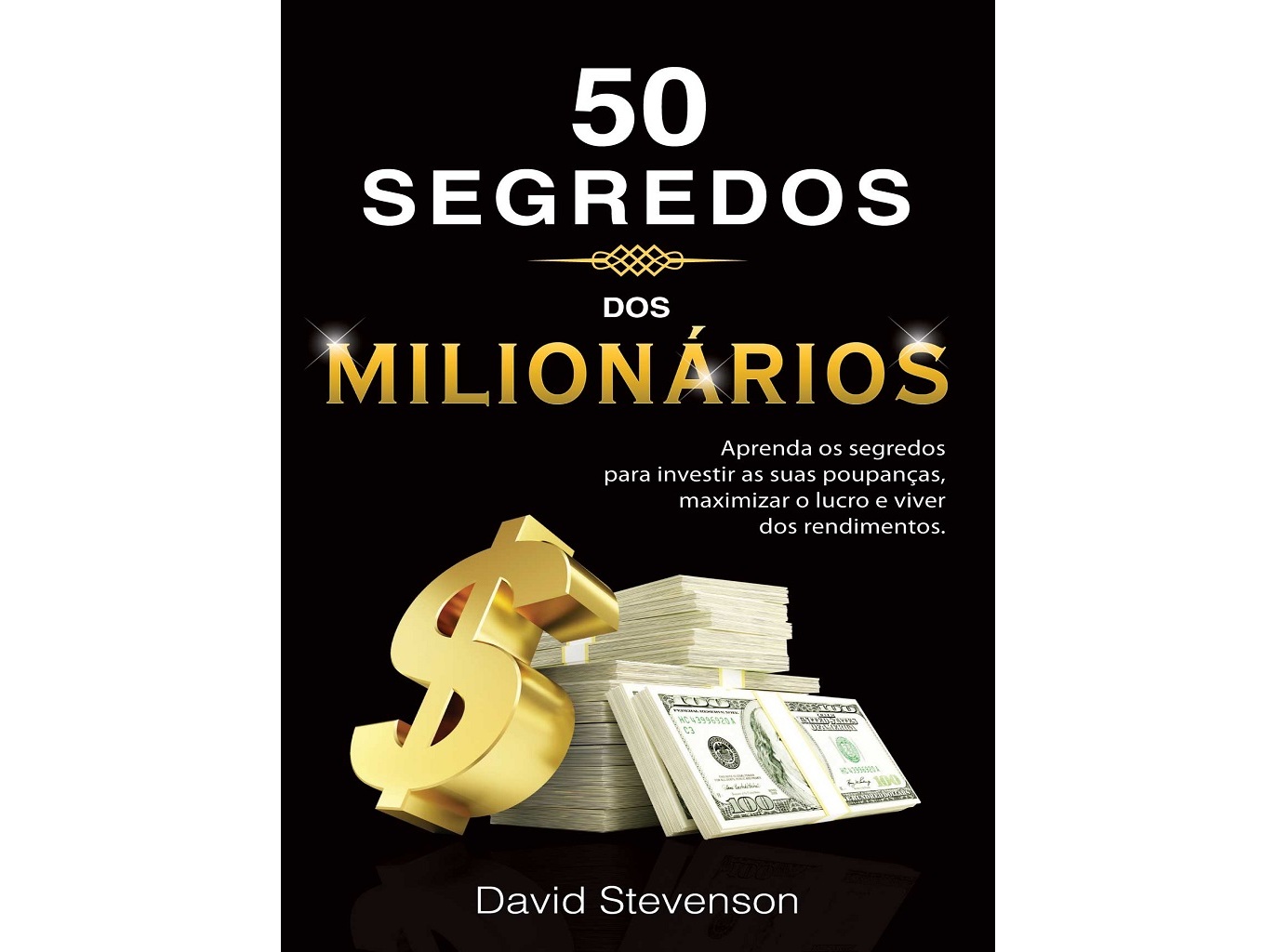LIVRO 50 SEGREDOS DOS MILIONÁRIOS - BOLSO