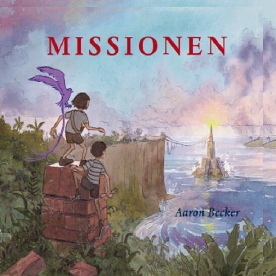 Missionen - Aaron Becker - Bog