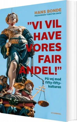 Vi Vil Have Vores Fair Andel - Hans Bonde - Bog