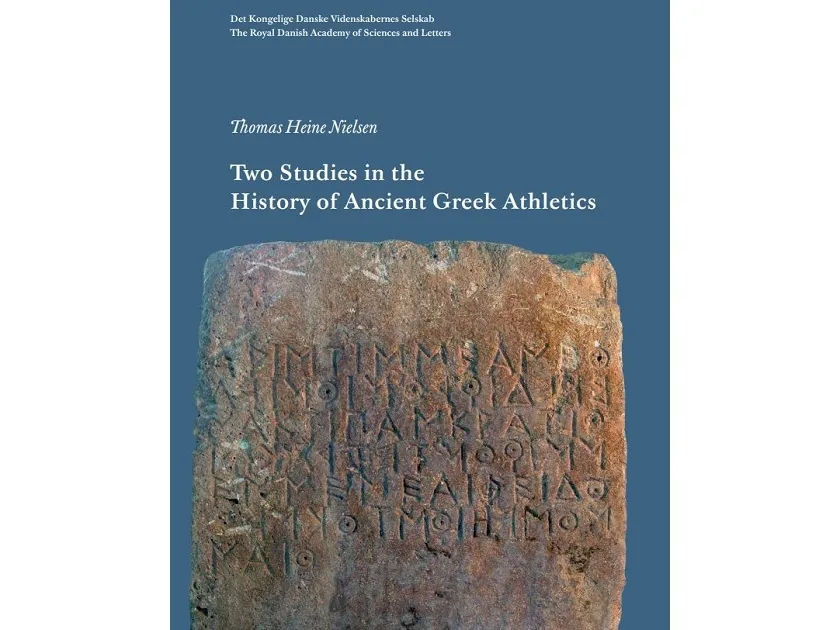 Two Studies in the History og Ancient Greek Athletics | Thomas Heine Nielsen