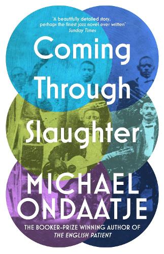 Coming Through Slaughter (Paperback)