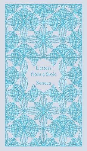 Letters from a Stoic: Epistulae Morales Ad Lucilium - Penguin Pocket Hardbacks (Hardback)