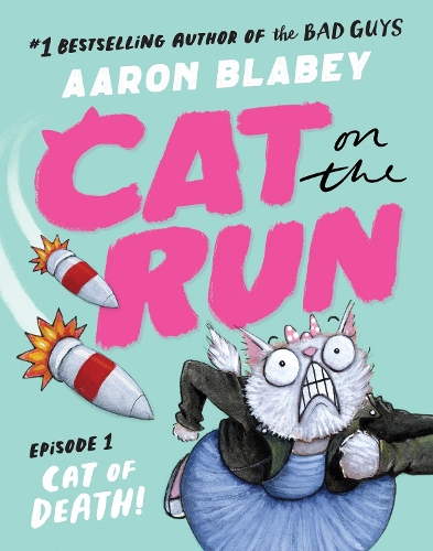 Cat on the Run: Cat of Death (Cat on the Run Episode 1) (Paperback)