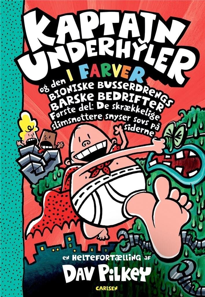 Kaptajn Underhyler I Farver 6 - Og Den Bioniske Bussedrengs Barske Bedrifter - Dav Pilkey - Bog