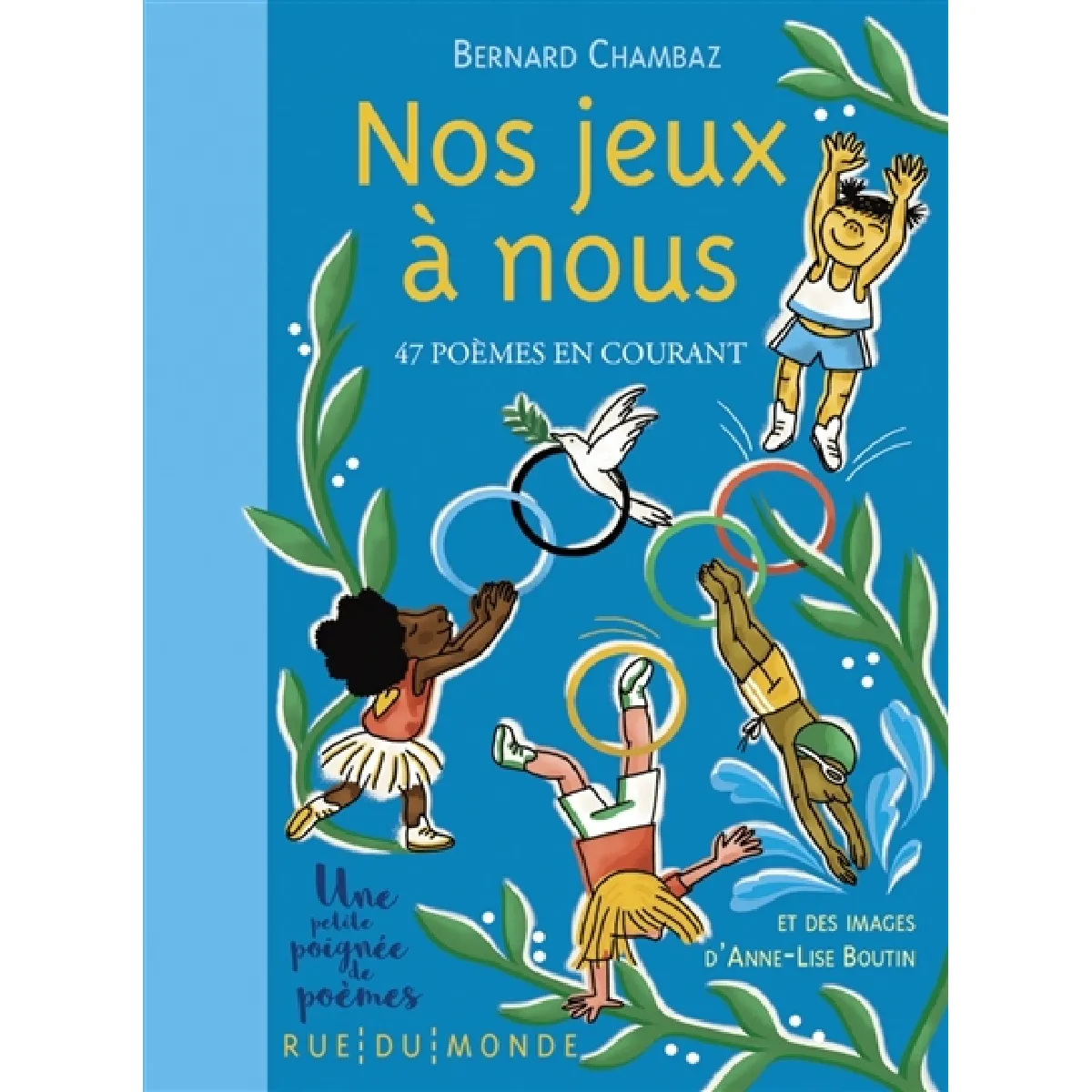 Nos jeux à nous : 47 poèmes en courant · Occasion