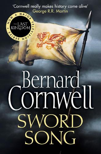 Sword Song - The Last Kingdom Series Book 4 (Paperback)