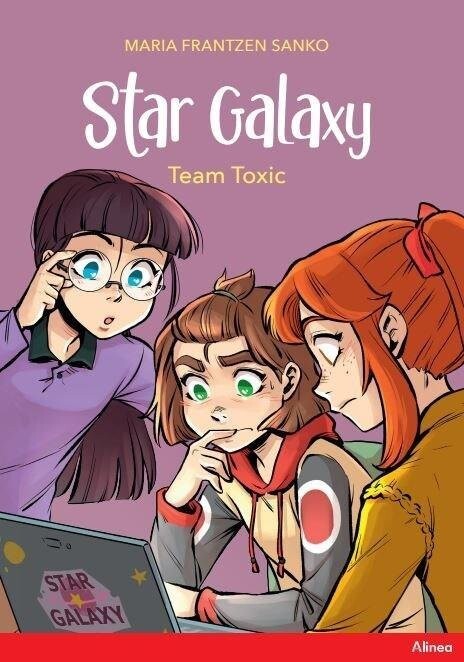 Star Galaxy 2 - Team Toxic, Rød Læseklub - Maria Frantzen Sanko - Bog