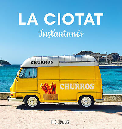LA CIOTAT INSTANTANES