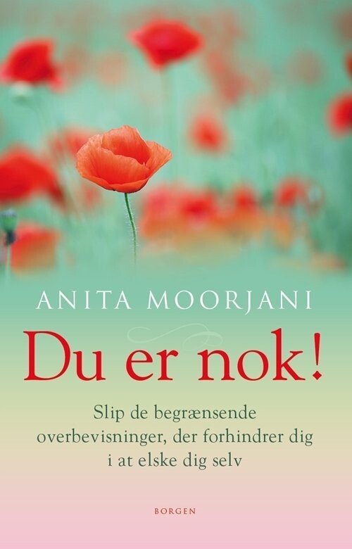 Du Er Nok! - Anita Moorjani - Bog