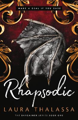 Rhapsodic: Bestselling smash-hit dark fantasy romance! - The Bargainer Series (Paperback)