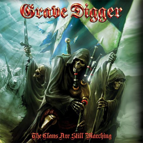 The clans are still marching | Grave Digger LP
