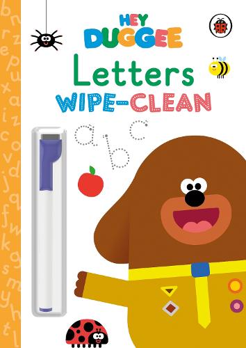 Hey Duggee: Letters: Wipe-clean Board Book - Hey Duggee (Board book)