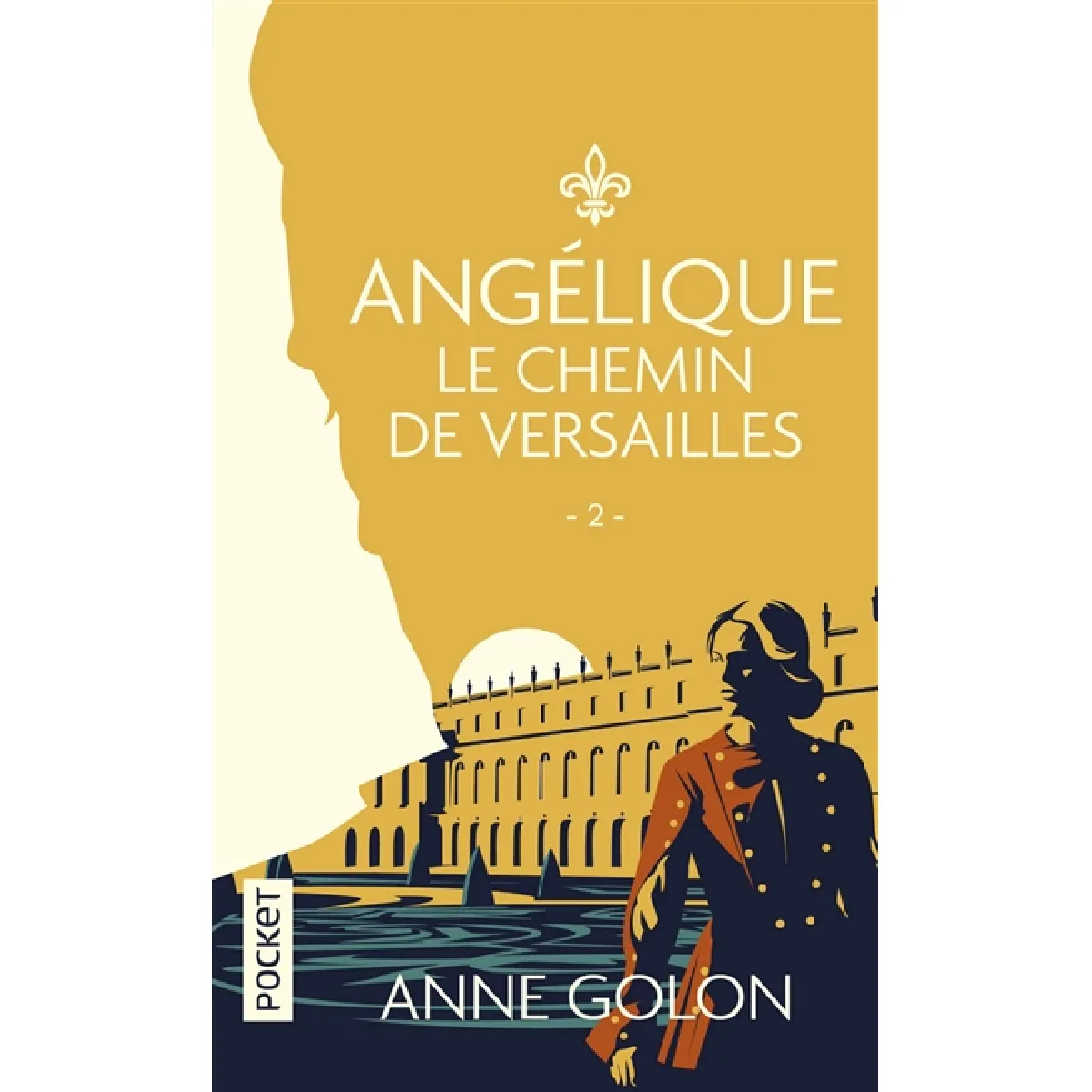 Angélique. Vol. 2. Le chemin de Versailles : version d'origine · Occasion