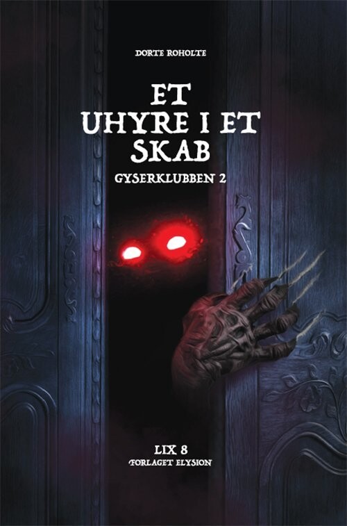 Et Uhyre I Et Skab - Dorte Roholte - Bog