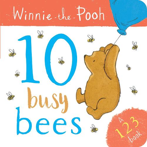 Winnie the Pooh: 10 Busy Bees (a 123 Book) (Board book)